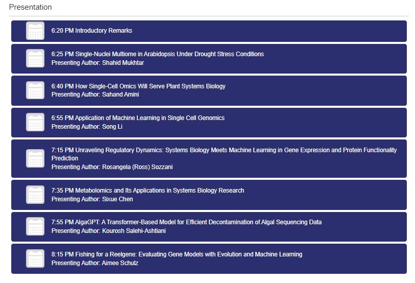 Check out the exciting line up 4 Sys Bio & ML workshop @PAG31 @SMukhtarlab, Sahand (Libault's lab & @songli_at_vt will discuss single-cell. @NC_PSI and @RossSozzani @sixuechen will present transcriptome/metabolomics. Kourosh & @aimeejschulz will discuss AlgaGPT & reelGene tools.