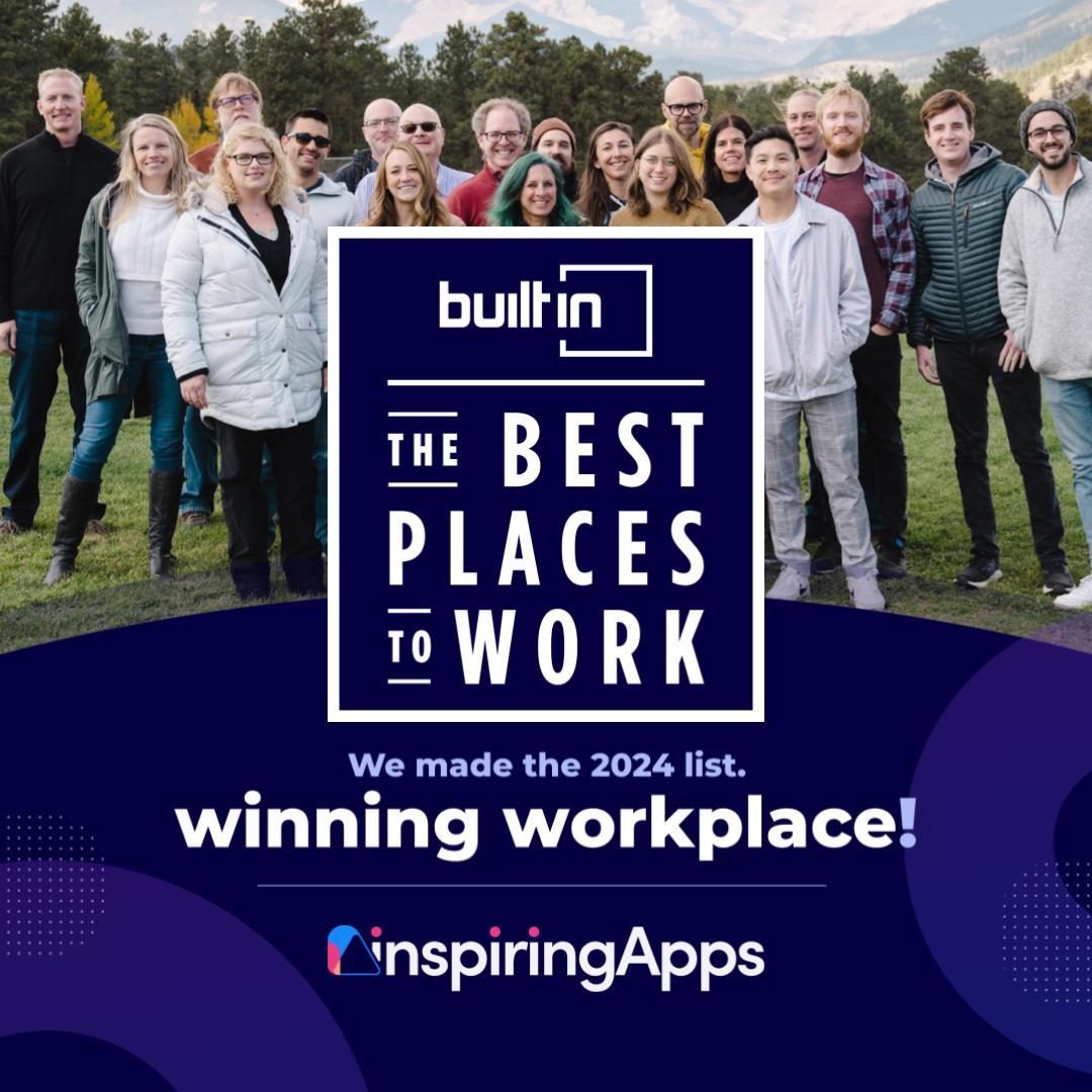 We’re honored to be included in Built In’s 2024 Best Places To Work! Check out <a href="/InspiringApps/">InspiringApps</a> and the full list of <a href="/BuiltInColorado/">Built In Colorado</a> honorees here: hubs.li/Q02fSxXj0 #BPTW2024 #2024BuiltInBest