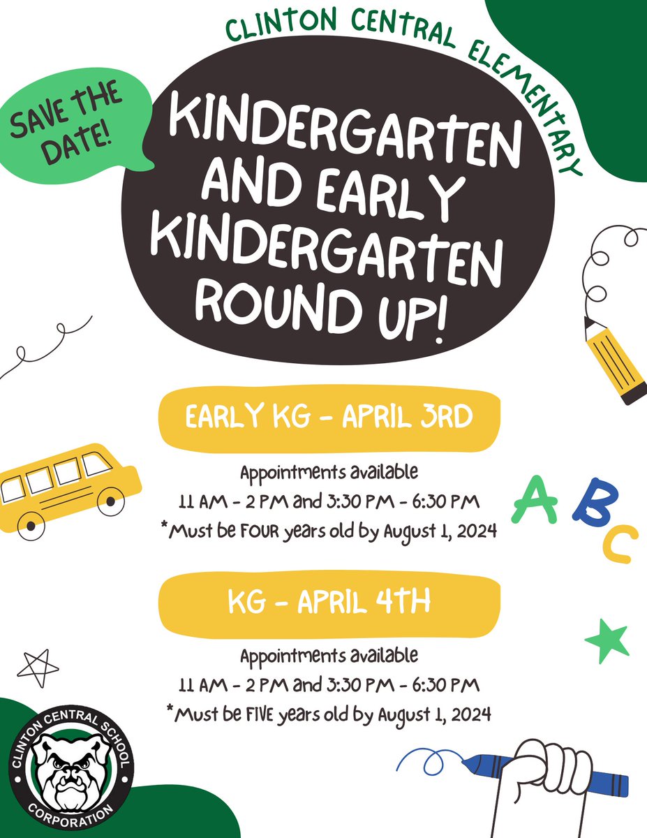 Dates were released for Clinton Central Elementary EK and K round-up.  The early kindergarten will be on April  3, 2024, and the kindergarten will be on April 4,2024.