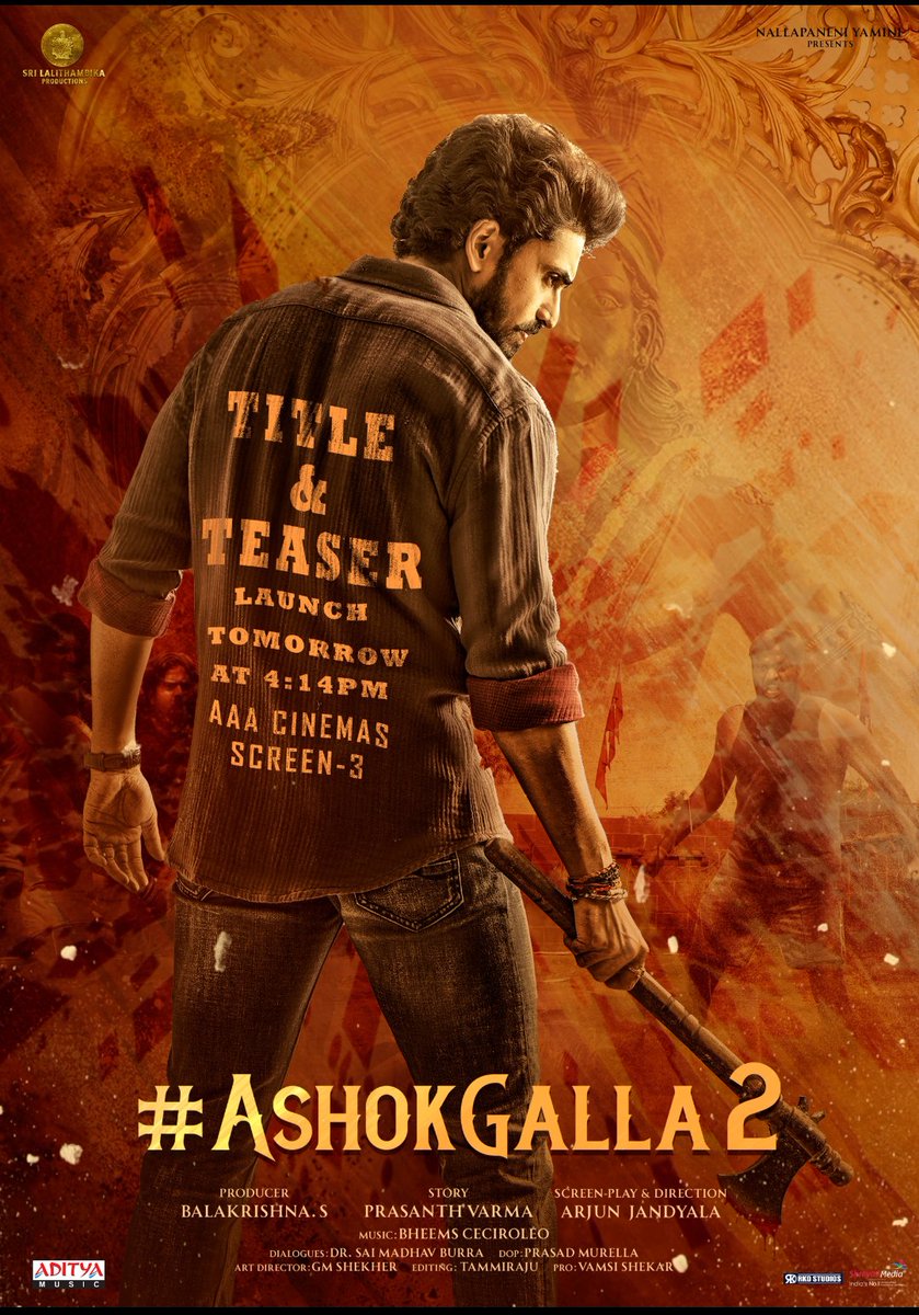 Celebrate the Krishna's Arrival like never before🤩🔥 #AshokGalla2 Title & Teaser Launch Tomorrow at 4:14 PM💥 📍AAA Cinemas @AshokGalla_ @varanasi_manasa @DevdattaGNage @PrasanthVarma @bheemsceciroleo @balasomineni @saimadhav_burra @lalithambikaoff @adityamusic