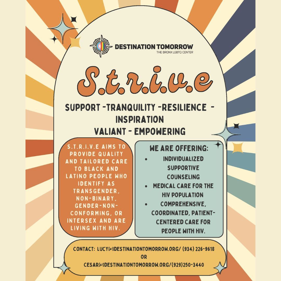 Dest2morrow's tweet image. S.T.R.I.V.E: Tailored care for Black and Latino individuals identifying as Transgender, non-binary, gender-non-conforming, or intersex living with HIV. 🌟 Join us in promoting inclusivity and quality healthcare. 

For info, contact lucy@destinationtomorrow.org 
#STRIVEforUnity