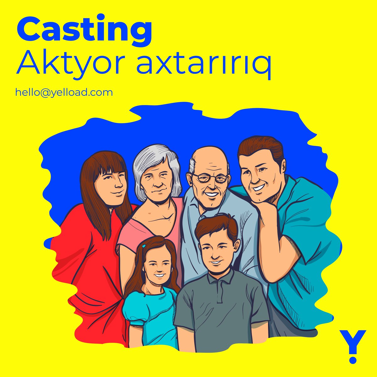 yelloadv's tweet photo. Kamera qarşısında sərbəstsən? Özün haqqında çəkdiyin videonu və şəkilli CV-ni “Casting” başlığı ilə hello@yelload.com ünvanına göndər, karyeranı bizimlə inşa et! 😎

📌Kastinq üzrə kateqoriyalar:
Nənə / Baba
Evdar qadın
Gənc oğlan
Gənc qız
Uşaq

#YelloAd #casting #kastinq https://t.co/otMpC2HDyB