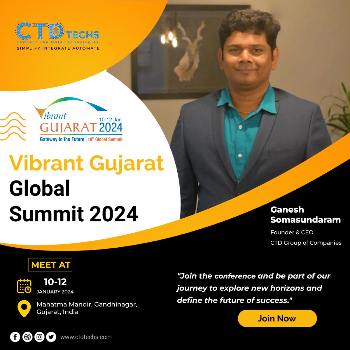 Embark on the Vibrant Gujarat Global Summit 2024 and join our journey to discover new horizons, shaping the future of success.

#VibrantGujarat2024 #FutureSuccess  #GlobalSummit #BusinessInnovation #LeadershipInsights #FutureExploration #SuccessDefined #CEOConnect