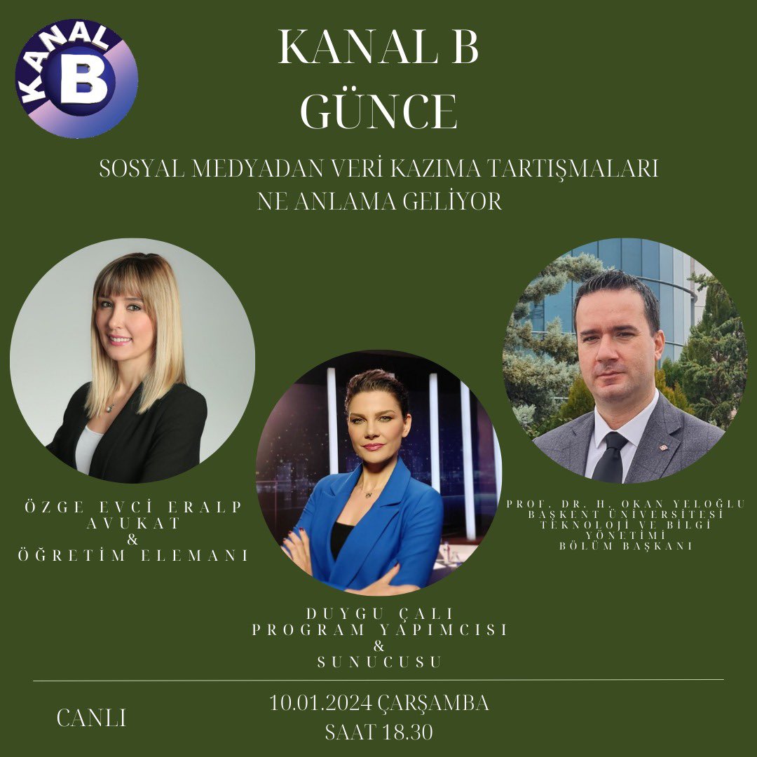 10 Ocak 2024 Çarşamba günü saat 18:30’da Kanal B Günce Programı’nda “Sosyal Medyadan Veri Kazıma” tartışmalarına değineceğiz. Herkesi bekleriz.

#sosyalmedya #verikazıma #medya