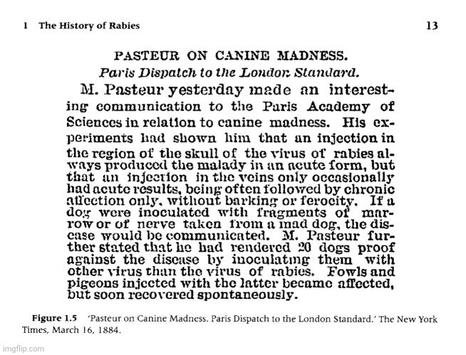 ViroLIEgy's tweet photo. Louis Pasteur "proved" there was a rabies "virus" by injecting brain and nervous system materials directly into the brains of dogs. All other methods failed. He claimed to make dogs "immune" using "virus" other than the rabies "virus," even though he never identified any "virus." https://t.co/OF5k59gY0I