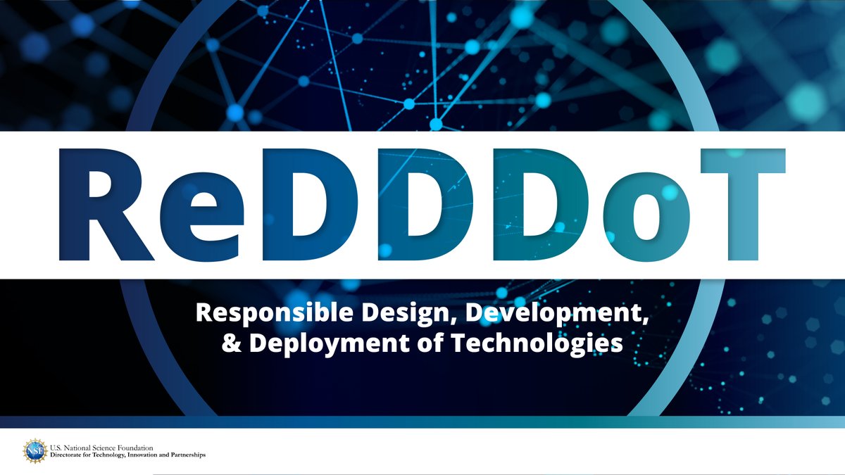 🚨 <a href="/NSF/">U.S. National Science Foundation</a> and its partners are launching a $16M program to make ethical and social considerations a priority in the way technologies are created and used.

ReDDDoT aims to promote the public's wellbeing and mitigate potential harm across all STEM disciplines.