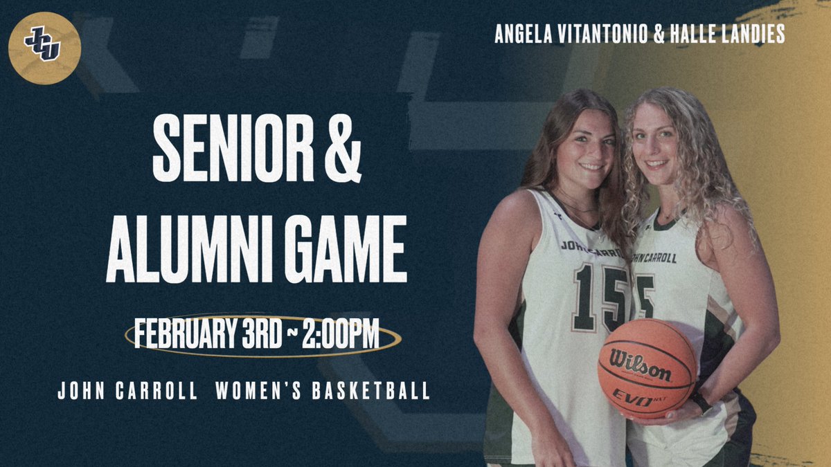 JCU_WBB's tweet photo. February 3rd we want to pack the gym to recognize our Seniors, Angela Vitantonio and Halle Landies! We will also be honoring our Alumni during the half-time of the game! #BeBetter #InTheHunt https://t.co/cNKka2gauZ
