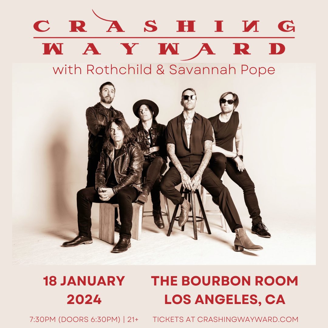 🎸🌟 Crashing Wayward takes over The Bourbon Room in Los Angeles on January 18, 2024! 🔥🎤 Secure your tickets now and join the revolution! 🎟️🤘 #CrashingWaywardLive #BourbonRoomLA #RockInLA #LiveMusic