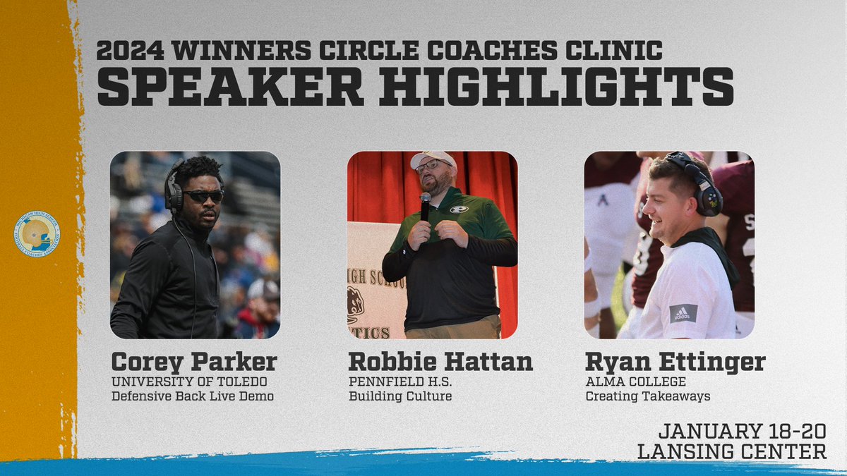michiganhsfca's tweet photo. 2024 Winners Circle Coaches Clinic  

January 18-20 at the Lansing Center    

Register Here >>https://t.co/jGWOwTevN0

Full List of Speakers >>https://t.co/ev1ZfY7b5G

@CoachCParker @CoachHattan @Ryan_Ettinger1 https://t.co/lnwUMyu5lf