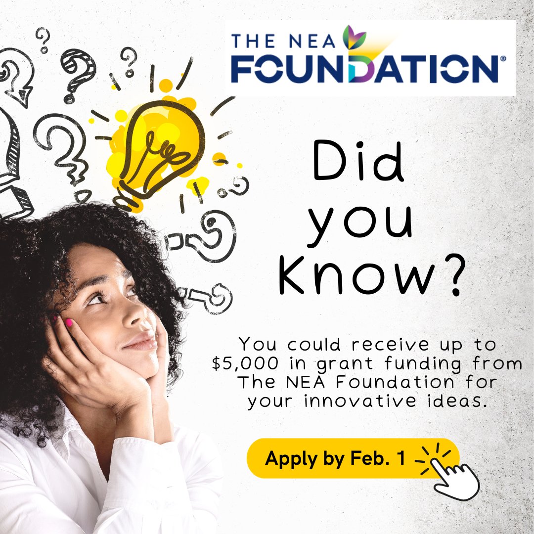 It's ALWAYS time to apply for The NEA Foundation Grants. For more than 5 decades, The NEA Foundation has funded more than 62,000 grants to support the work of educators from every state in the country, impacting more than 1.5M students. Learn more at bit.ly/3B9vUBJ