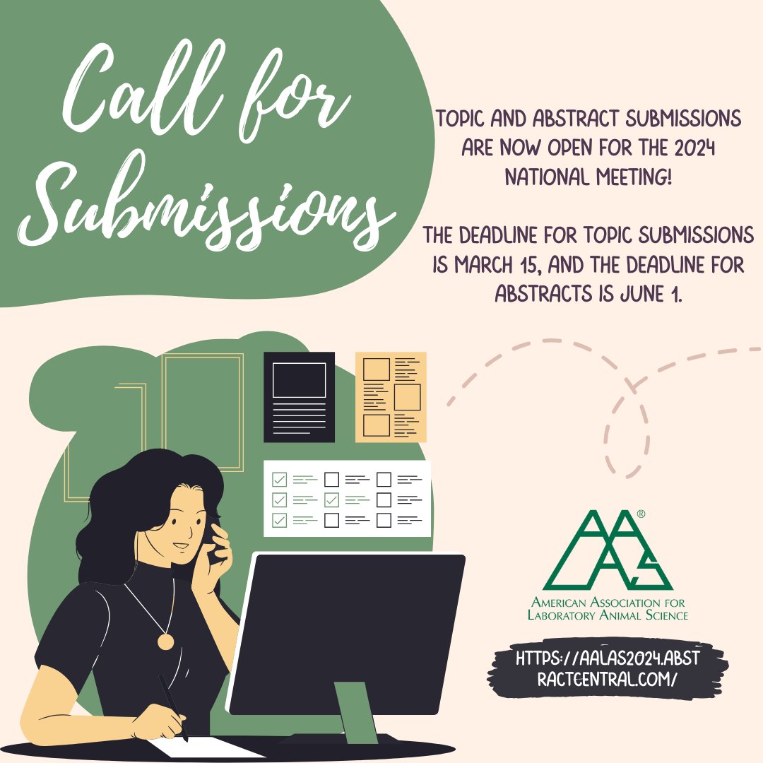 Topic and abstract submissions are now open for the 2024 National Meeting! #AALAS