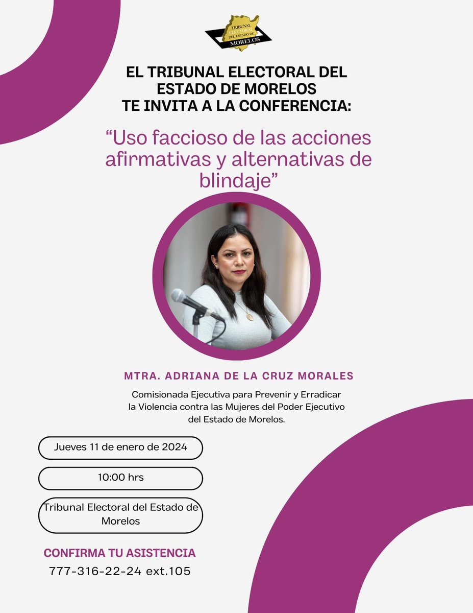 TEEMorelos's tweet photo. #Enterate | El @TEEMorelos te invita a la conferencia “Uso faccioso de las acciones afirmativas y alternativas de blindaje” impartida por la Mtra. Adriana de la Cruz Morales, Comisionada Ejecutiva para Prevenir y Erradicar la Violencia contra las Mujeres. https://t.co/T7tDQHifEe