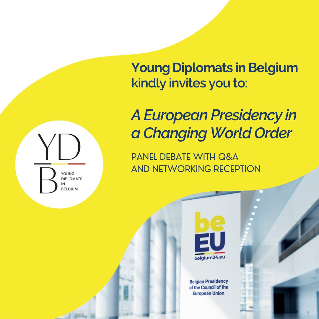 YD_Belgium's tweet photo. ✨You are invited✨

🇪🇺 Since January 1st, Belgium 🇧🇪 assumes the rotating Presidency of the Council of the EU

🇪🇺 In light of this remarkable happening, YDB organises a high-level conference on ‘An EU Presidency in a changing world order’🌍 on January 24th in @BozarBrussels https://t.co/FVBY3ZpRad