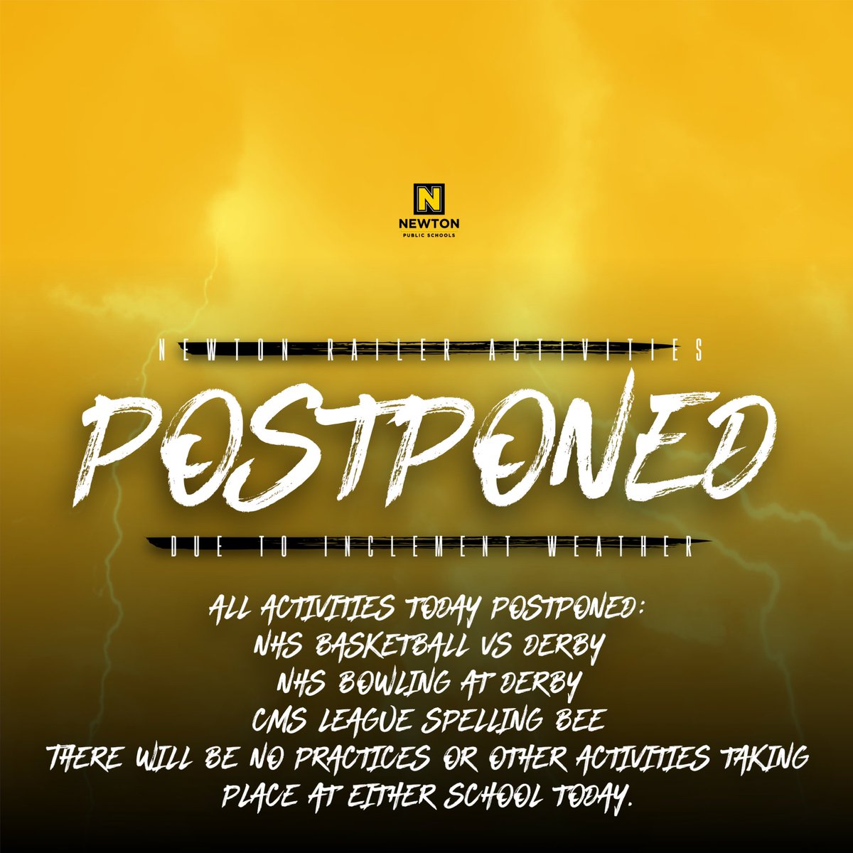 ALL ACTIVITIES TODAY POSTPONED:
NHS BASKETBALL VS DERBY
NHS BOWLING AT DERBY
CMS LEAGUE SPELLING BEE
THERE WILL BE NO PRACTICES OR OTHER ACTIVITIES TAKING PLACE AT EITHER SCHOOL TODAY.
