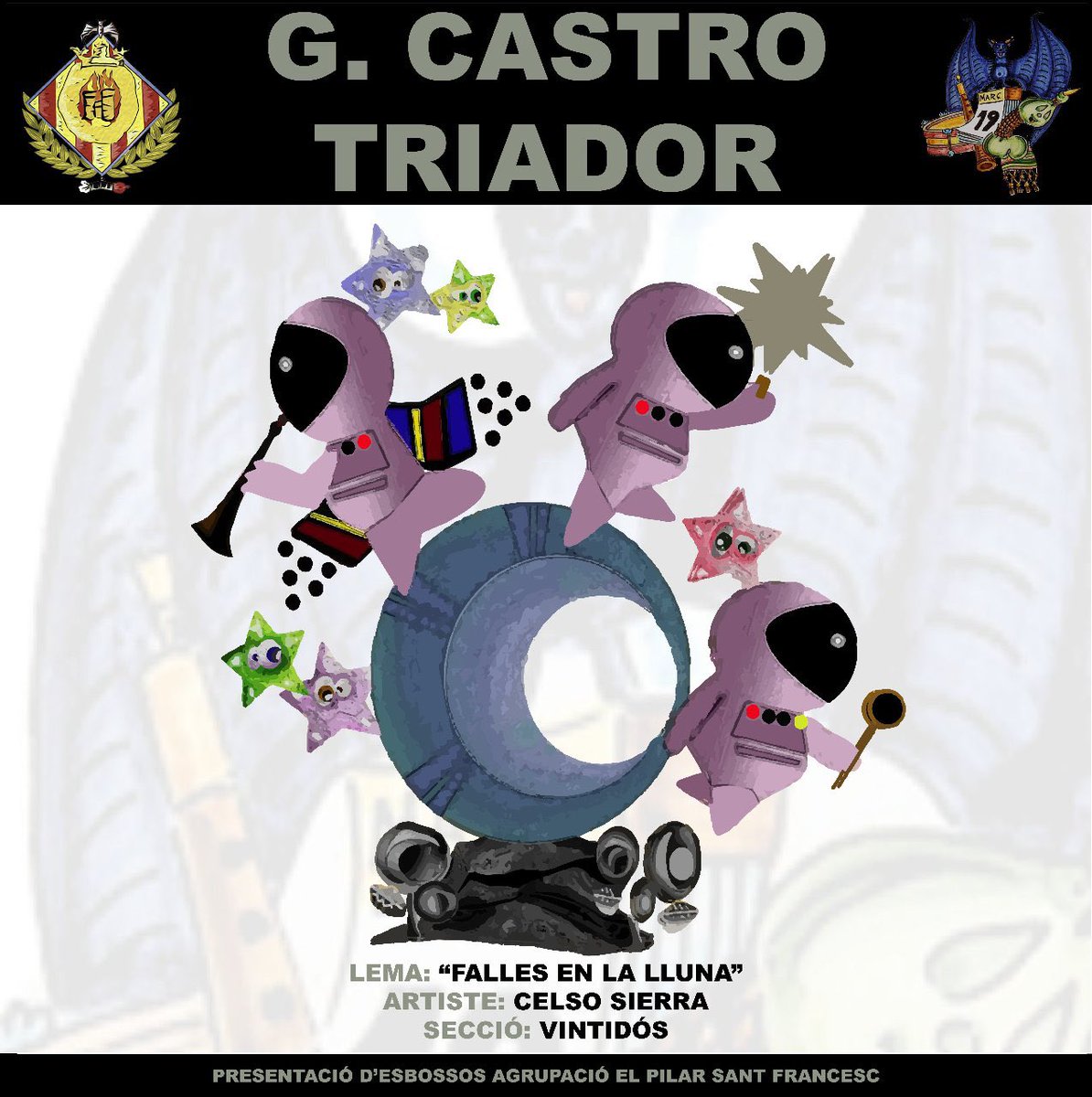 Pilar_SFrancesc's tweet photo. 🔥FALLA GUILLEM DE CASTRO i TRIADOR🔥
@FallaTriador 

🔸 Infantil
✍️ "Falles en la lluna"
🎨 Celso Sierra
🔢 22ª

▪️Gran 
✍️ "Llorer"
🎨 Celso Sierra
🔢 8ªC

#AEPSF24 #Falles2024 https://t.co/WXy9QI8e6E