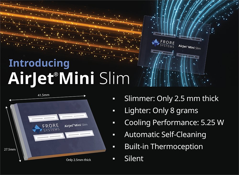 FroreSystems's tweet photo. After winning the #CES2024 “Best of Innovation” Award, we are excited to kick off #CES today by announcing AirJet Mini Slim – an even slimmer, smarter, AirJet® chip for increased performance 🚀 in the thinnest electronic devices. #AirJet #DoMore  See more https://t.co/88913SreY8 https://t.co/PhNhHk066F
