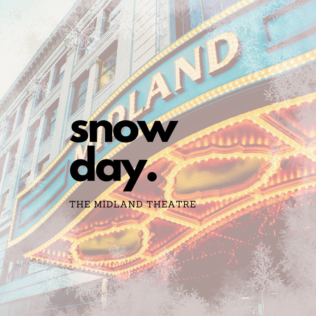 themidland's tweet photo. Due to inclement weather, our Box Office is ❄️CLOSED❄️  today.

As always, you can purchase tickets 24/7 at https://t.co/WwHbhRVlaM. Stay safe and stay warm KC! https://t.co/m8rdlfxDwJ