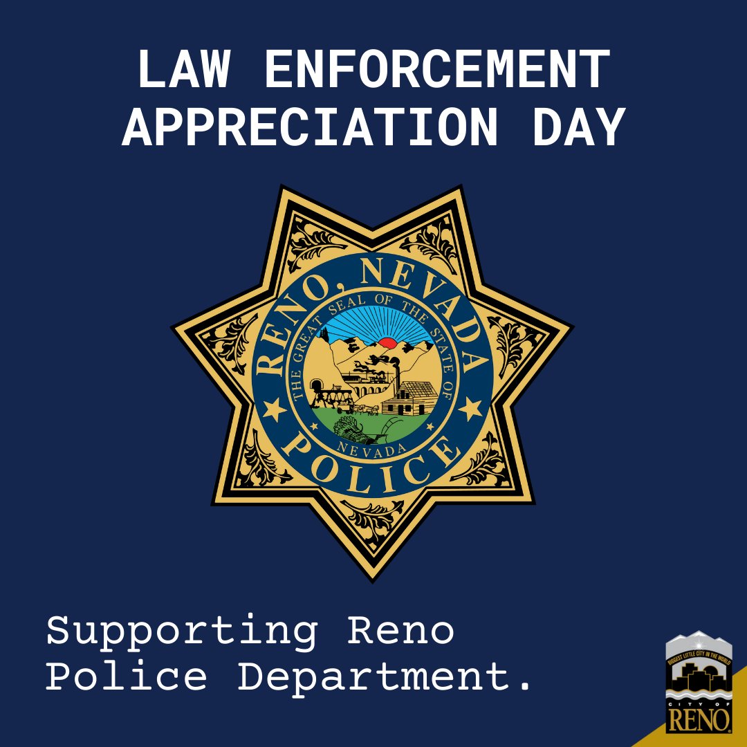 CityofReno's tweet photo. Today is #LawEnforcementAppreciationDay! To show your appreciation, we invite you to change your profile pic to this photo to honor our law enforcement officers. You can help raise awareness for this day and show support for the brave individuals who serve our communities! https://t.co/AFw1wScxba