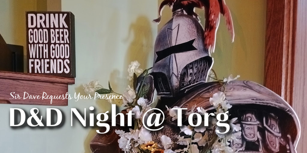 Hear Ye, Brave Adventurers, it's #DND Night at Torg. Free to play and Games DM'd for new players.
ow.ly/S3Sx50Qnbvg
#dungeonsanddragons #rpg #fantasygaming #tabletopgames #taproomlife #mntaproom #springlakeparkmn