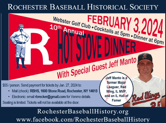 Join the Rochester Baseball Historical Society for their annual Hot Stove Dinner featuring Jeff Manto!