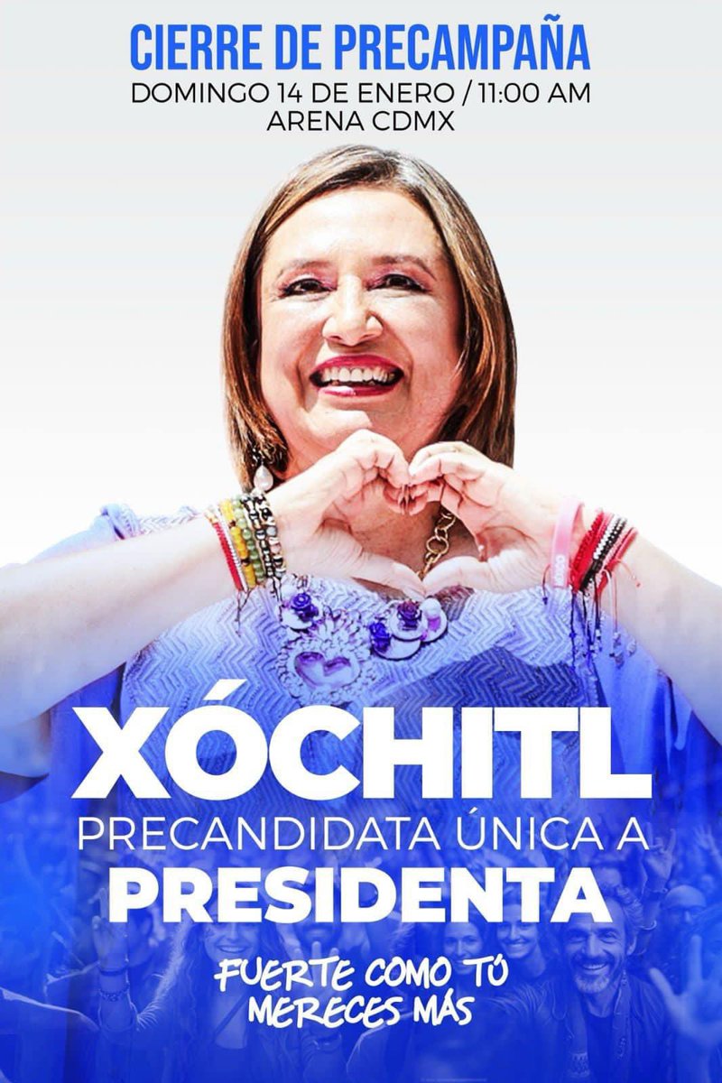 MiguelPenaflor's tweet image. Te invitamos al cierre de precampaña a la Presidencia de México 🇲🇽 de @XochitlGalvez este domingo 14 de enero a las 11 hrs. en la #ArenaCDMX 

¡No faltes y regístrate con anticipación para recibir tus accesos! 💖✨ #FuerteComoTú 

🤳 xochilove.rs/cierre_de_prec…