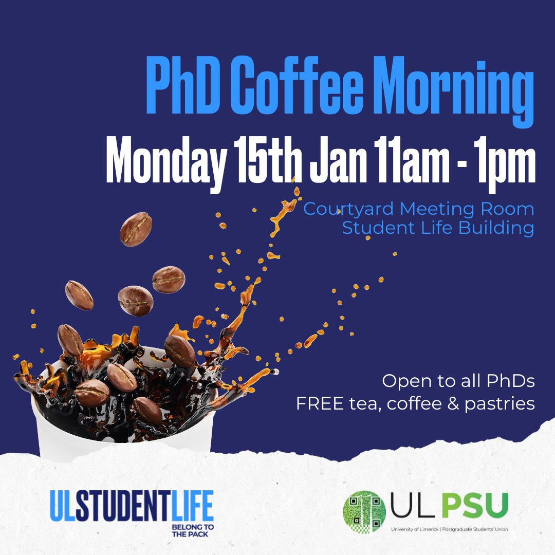 Come in out of the cold next Monday for our PhD Coffee Morning with @UL_StudentLife ☕️ Register or drop in: forms.office.com/e/8vKiK1tAXP