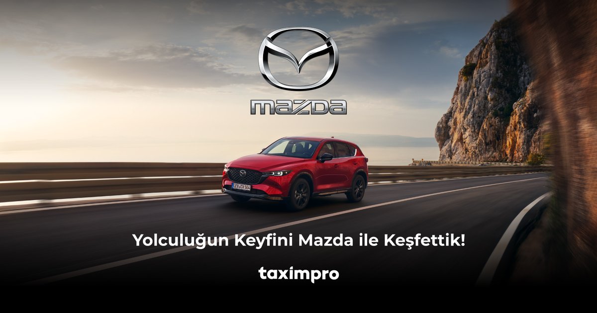 TAXIMPRO's tweet photo. #Mazda #MazdaTürkiye #DijitalAjans #SocialMediaAgency https://t.co/fMVlJneiLB