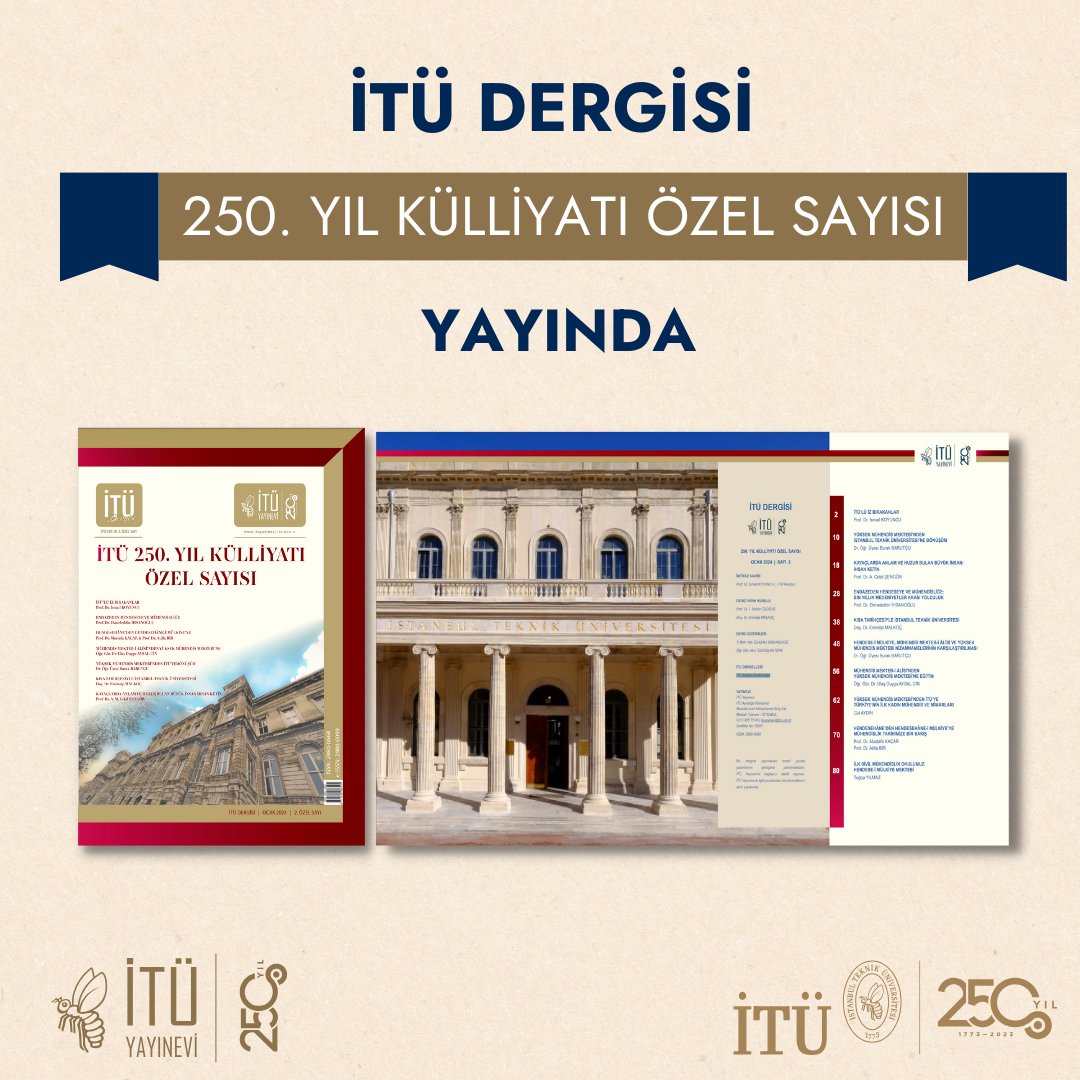 itu1773's tweet photo. İTÜ Dergisi, "250. Yıl Külliyatı" başlığını taşıyan ikinci özel sayısıyla yayında!  📢🐝

🔗 https://t.co/OUPKrl4yLl https://t.co/3W52I7swkz