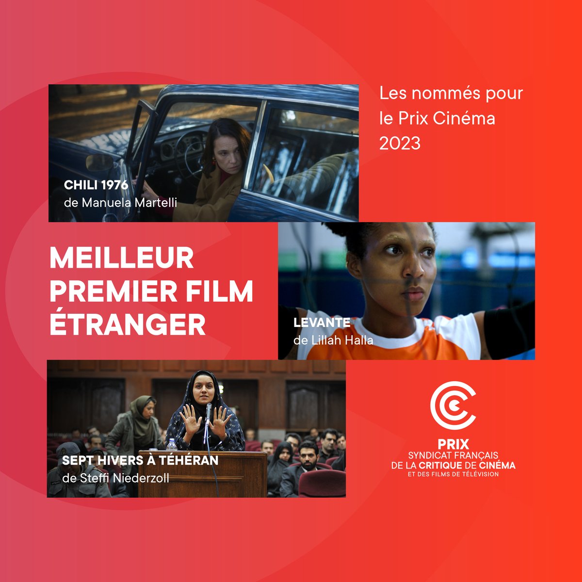 [📣 - Prix SFCC]

Les nommés pour le Prix du Meilleur Premier Film étranger 2023 sont CHILI 1976 de Manuela Martelli, LEVANTE de Lillah Halla et SEPT HIVERS À TÉHÉRAN de Steffi Niederzoll !

🏆Verdict le 12 février à la <a href="/cinemathequefr/">La Cinémathèque</a> #PrixSFCC2023