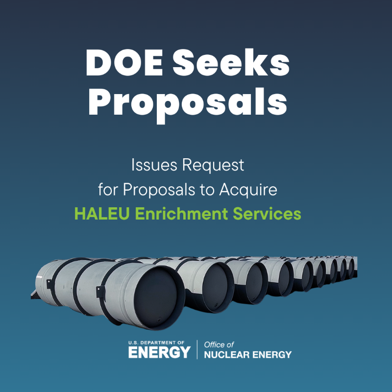 GovNuclear's tweet photo. BREAKING: @ENERGY seeks proposals to acquire enrichment services to help establish a reliable domestic supply of high-assay low-enriched uranium.