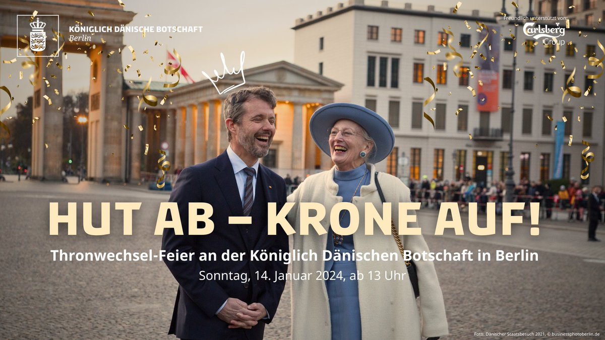 BotschafterDK's tweet photo. Hut ab – Krone auf! 🥳👑
Am Sonntag (14.1., ab 13 Uhr) feiern wir an der Botschaft den historischen Wechsel auf dem 🇩🇰 Thron – mit Musik, Royal Talk &amp; Quiz, sowie Live-Übertragung aus #Kopenhagen. Wir freuen uns auf Euer Kommen!
Infos &amp; Anmeldung
➡️https://t.co/bWTmRgPv9R https://t.co/L9ISFhfMQ9