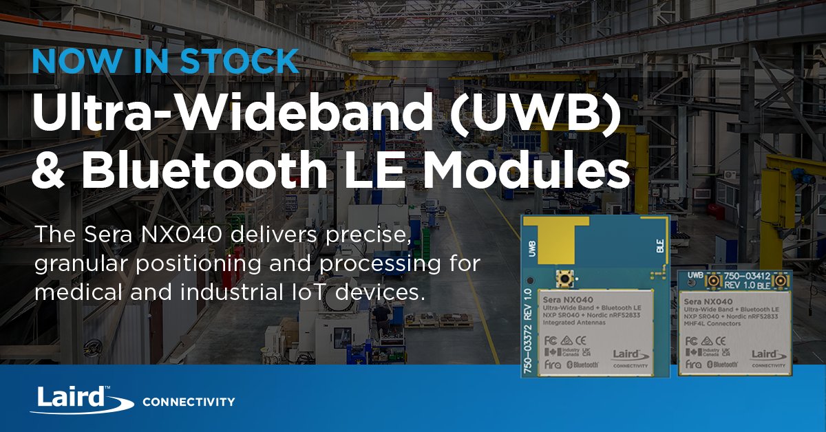 Now in Stock: The Sera NX040 module series. #UWB + #Bluetooth LE in one solution that delivers precise, granular positioning &amp; processing for medical &amp; industrial IoT. It integrates <a href="/NXP/">NXP</a>'s Trimension SR040 chipset UWB silicon w/ <a href="/NordicTweets/">Nordic Semiconductor</a> nRF52833 SoC. bit.ly/41SrbkX
