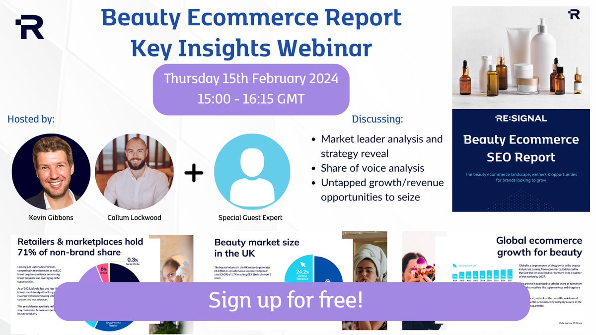 re_signal's tweet photo. 🖥️ FREE Webinar: Beauty Ecommerce SEO Insights 🖥️

Following our Beauty Ecommerce industry report, we are super excited to be hosting a free webinar to discuss the key findings and insights from our deep dive!

🗓️ Thursday 15th Feb, 15:00 - 16:15 GMT

Sign up link in comments ⬇️ https://t.co/TN4QXec1XF