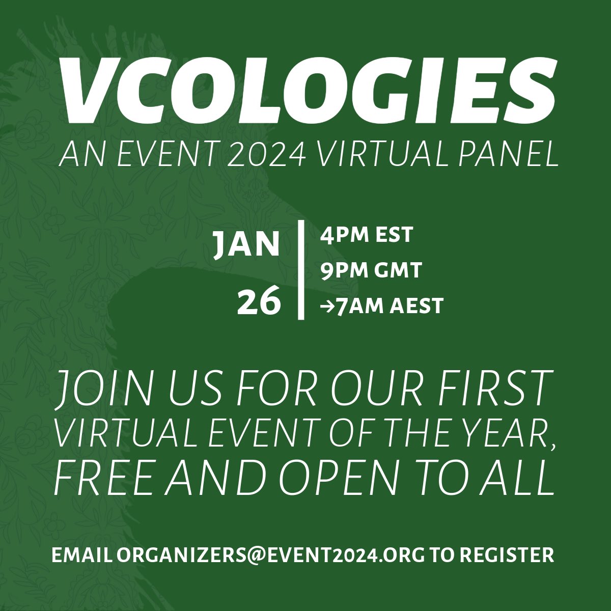 The first virtual panel of EVENT 2024 will be open to all for free. “Vcologies” panelists will address climate change, technology, and industrialization. To register, simply email organizers@event2024.org.