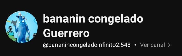 Canal de youtube 🍌❄