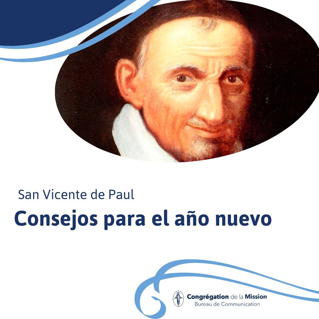 misionerospaul's tweet photo. Consejos para el año nuevo
#SanVicenteDePaul #AñoNuevo #CongregaciónDeLaMisión #vicentinos https://t.co/q8Fm7o9UI2