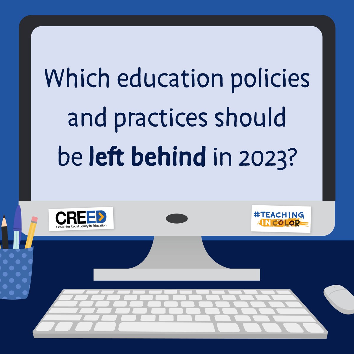TeachInColorNC's tweet image. In preparation for next week's #TeachinginColor Community Conversation, we want to hear from you!! 

💬 Which education policies and practices should be left behind in 2023?