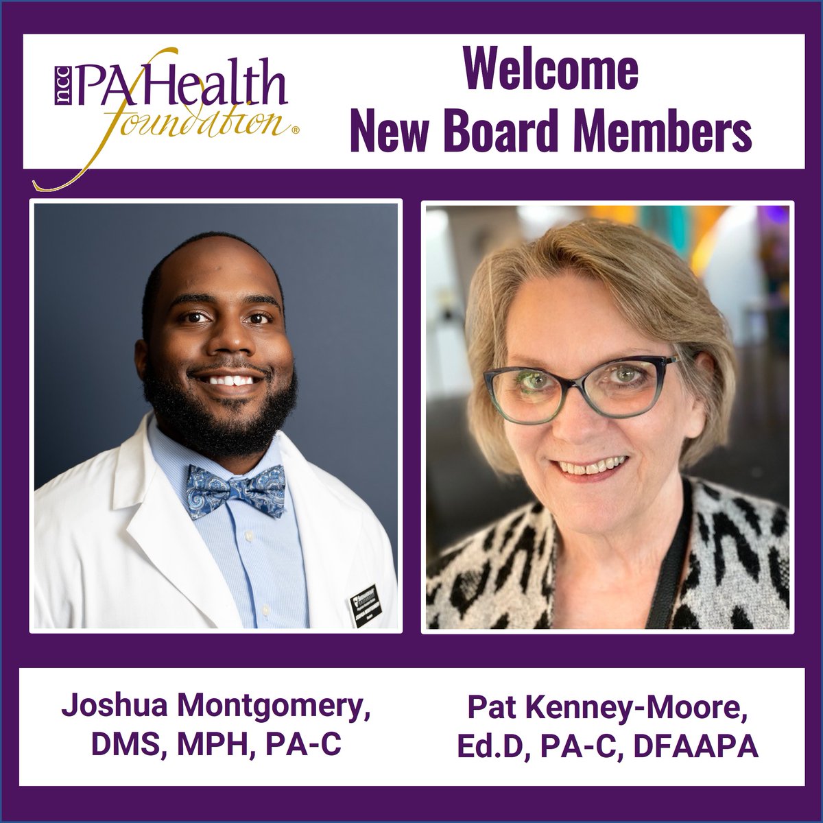 The nccPA Health Foundation welcomes two new #CertifiedPAs to its Board of Directors. We look forward to building on their expertise. Welcome aboard!  

#PAsDoThat #PAEducator #PAFaculty #Volunteer #BoardOfDirectors #BoardMember #Volunteerism #Service #ImprovingHealth