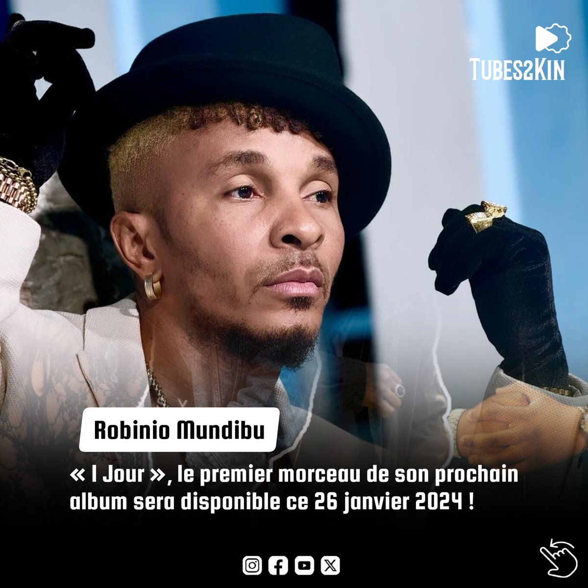 tubes2kin's tweet photo. 🚨 ROBINIO MUNDIBU : « 1 Jour », le premier morceau de son prochain album sera disponible ce 26 janvier 2024 !

“Tour oyo Rumba” https://t.co/uK2yzRS7A4
