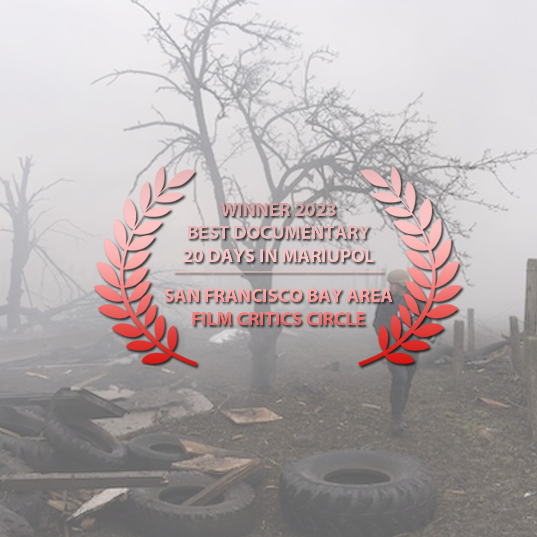 The #SFBAFCC 2023 winner for Best Documentary is 20 Days in Mariupol