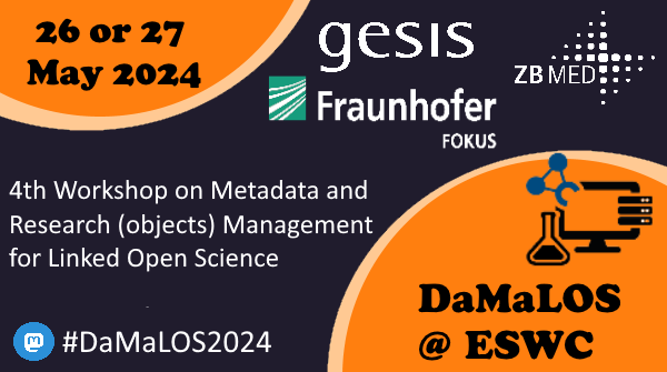 #DaMaLOS2024 @eswc_conf #Call4Papers open information at zbmed.github.io/damalos/ @NFDI4DS @ZB_MED @GESIS_org @FraunhoferFOKUS #metadata #OpenScience #ResearchObjects #ResearchManagement