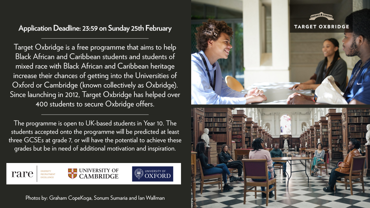 📢The @TargetOxbridge Year 10 programme 2024 is open for applications! Aiming to provide Black African & Caribbean Year 10 students with an insight into life at @Cambridge_Uni & @UniofOxford. Apply here: targetoxbridge.app.candidx.io/roles @Naomi_Kellman