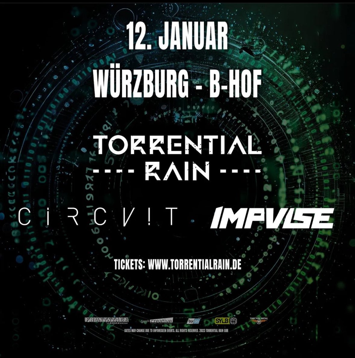 Torrential Rain (@torrentialrain6) on Twitter photo Würzburg, we’re coming for ya! Friday we will kick off 2024 with our friends in IMPVLSE and CIRCVIT.
Make sure to check our Instagram story to win your tickets for the show!
<a href="/TorrentialRainJ/">Torrential Rain (JP)</a> #show #band #wuerzburg #metal #digitaldreams #music #January Würzburg, we’re coming for ya! Friday we will kick off 2024 with our friends in IMPVLSE and CIRCVIT.
Make sure to check our Instagram story to win your tickets for the show!
<a href="/TorrentialRainJ/">Torrential Rain (JP)</a> #show #band #wuerzburg #metal #digitaldreams #music #January