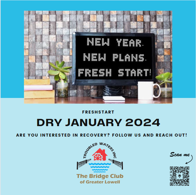 bridginglowell's tweet photo. Kick off 2024 with #TheBridgeClubofGreaterLowell! 🎉 Dry January is here, and we're ready to support your recovery journey. New year, new plans, and a fresh start await. #DryJanuary2024 #Recovery #NewYearNewYou #FreshStart https://t.co/4TDiLMfMYH