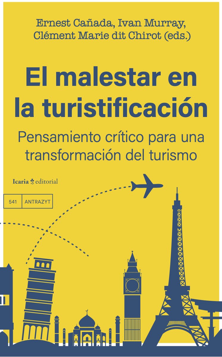 🚀Nuevo año, nueva lectura: 'El malestar en la turistificación'. Felices de anunciar la última publicación colectiva editada por @ernestcanada, Iván Murray y Clément Marie dit Chirot con @IcariaEditorial. Pronto en librerías. 🧵 1/3