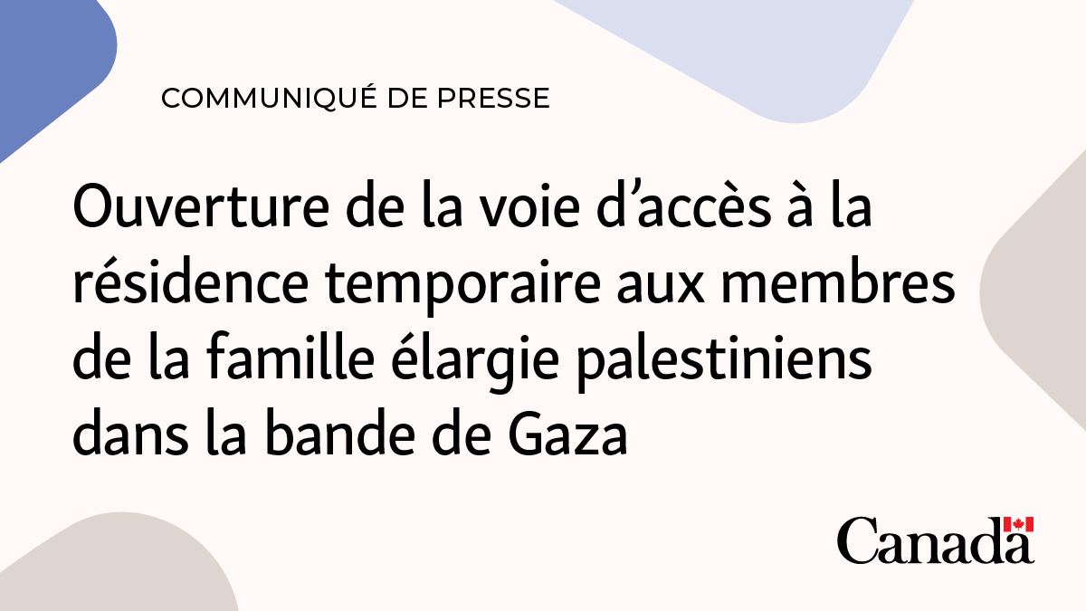 Aujourd’hui, nous avons annoncé l’ouverture de la nouvelle voie d’accès à la résidence temporaire à l’intention des membres de la famille élargie de citoyens canadiens et de résidents permanents se trouvant à Gaza : bit.ly/3RUItcJ

Cette mesure permet d’offrir un refuge