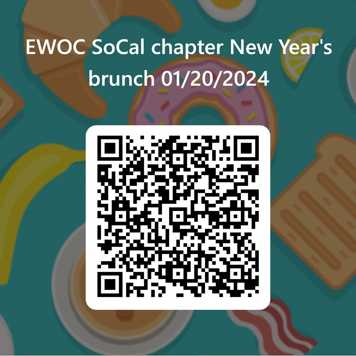 Happy New Year! We hope 2024 is off to a good start for you - and it will get better: Join the EWOC SoCal chapter for a New Year's brunch on 01/20/2024 - sign up for free here: