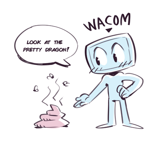 Wacom be like: 