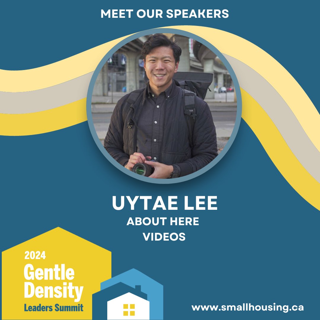 SmallHousing's tweet photo. Excited to announce Uytae Lee for our Gentle Density Leaders Summit! 

A familiar figure in BC's urbanism community, thanks to his excellent About Here video productions, Uytae will discuss strategies for communicating housing solutions🏡 #GenDenSummit

https://t.co/pQudUWY6jm https://t.co/dER0VfPp5T