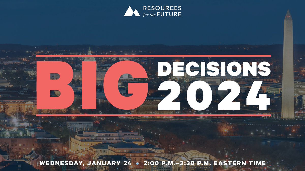 It's that time of year again! Join us on 1/24 for Big Decisions 2024! 🚨 🎉 Our annual event breaking down the year's most important environmental stories will feature @Vicki_A_Arroyo, @powellrich, @richardgnewell, and more. 🌎 RSVP today! 🔽 rff.org/events/rff-liv…